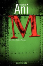 Friedrich Ani "M"