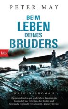 Peter May "Beim Leben deines Bruders"