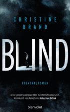 Christine Brand, Blind