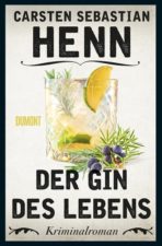 Carsten Sebastian Henn "Der Gin des Leben"s