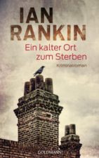 Ian Rankin "Ein kalter Ort zum Sterben"