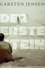 Carsten Jensen "Der erste Stein"