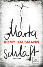 Romy Hausmann, Marta schläft