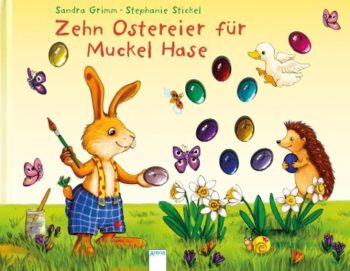 Zehn Ostereier für Muckel Hase Empfohlen ab 3 Jahre. Mit 10 bunten, eingeklebten Plastikostereiern.