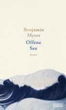 Benjamin Myers "Offene See"