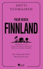 Antti Tuomainen, Palm Beach, Finland